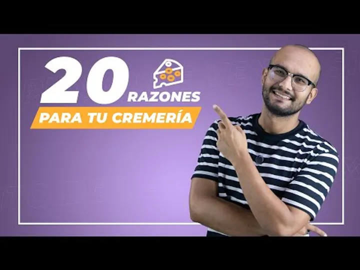 20 razones para tu cremería